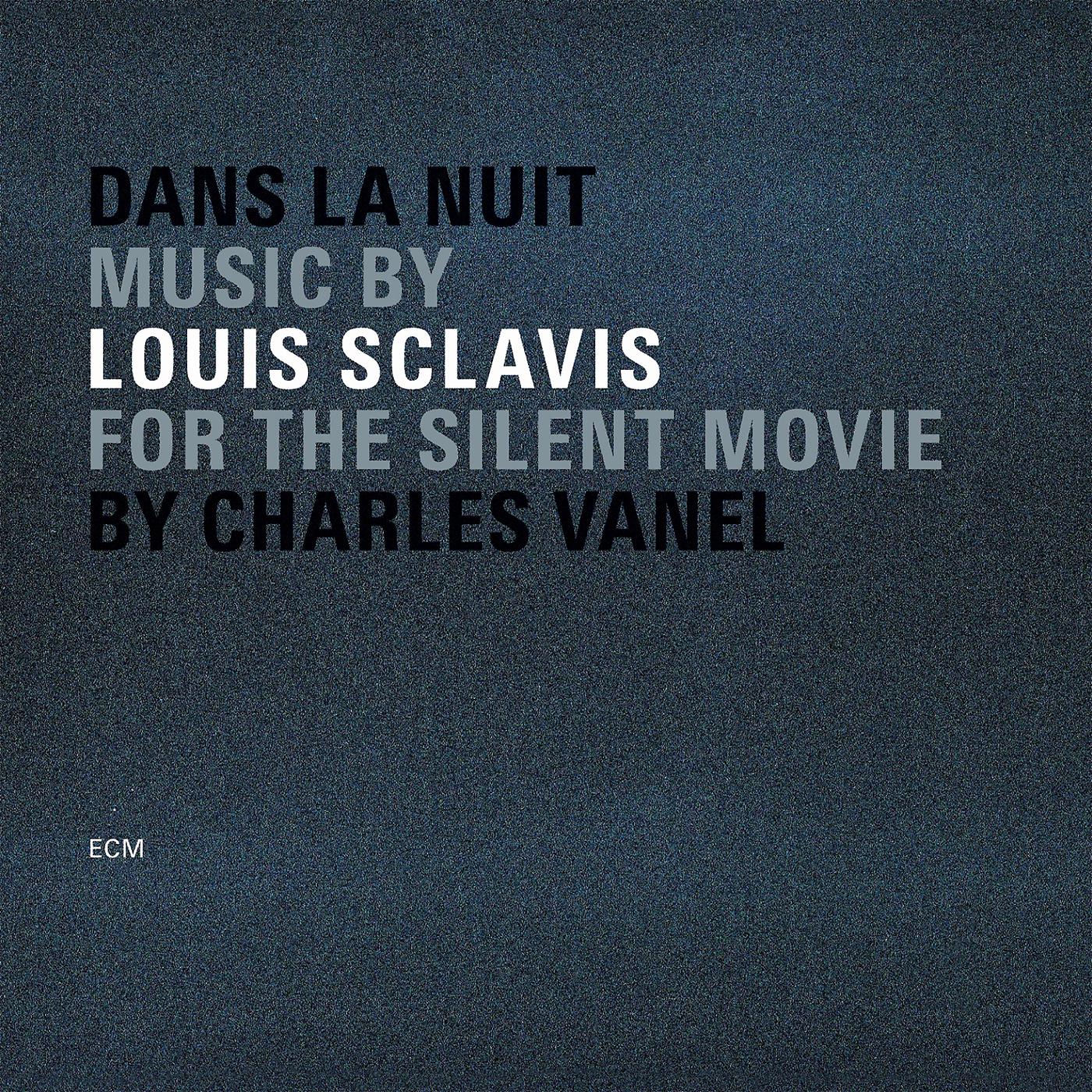 Постер альбома Dans La Nuit