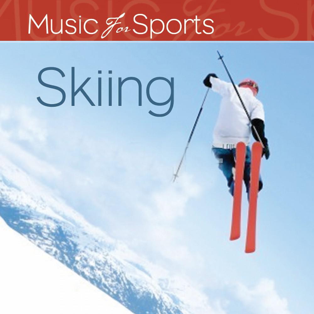 Постер альбома Music for Sports: Skiing