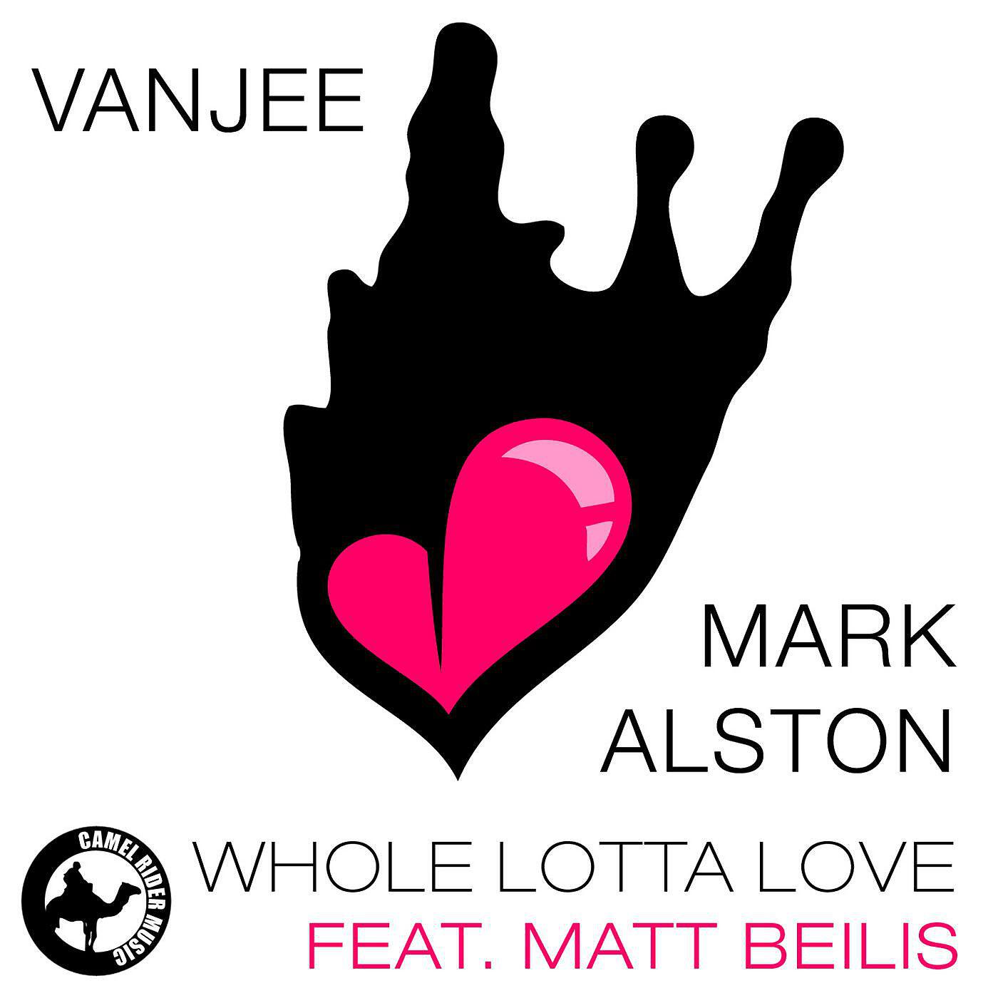 Vanjee - Whole Lotta Love (feat. Matt Beilis) [Jared Dietch Remix]
