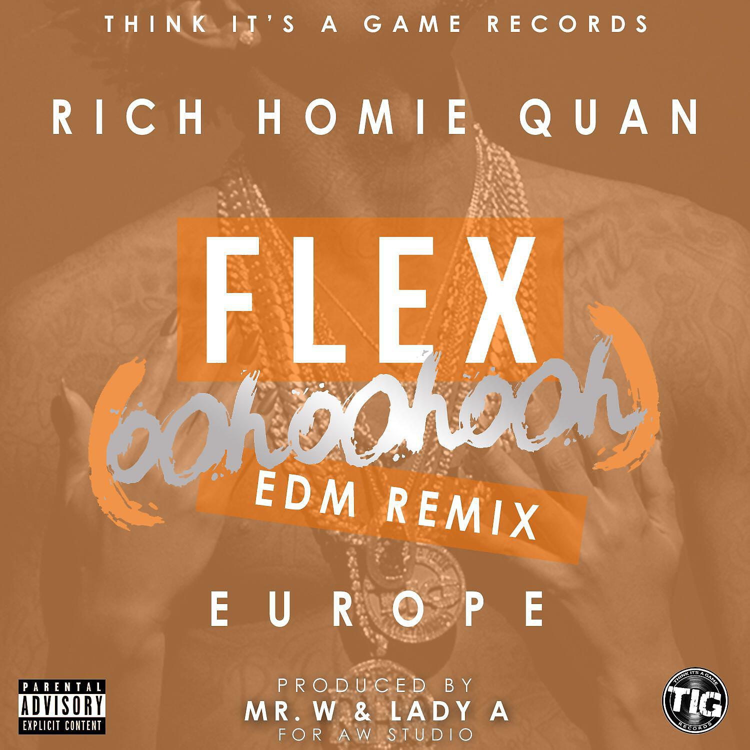 Rich Homie Quan - Flex (Ooh, Ooh, Ooh) [Mr. W & Lady a Remix]