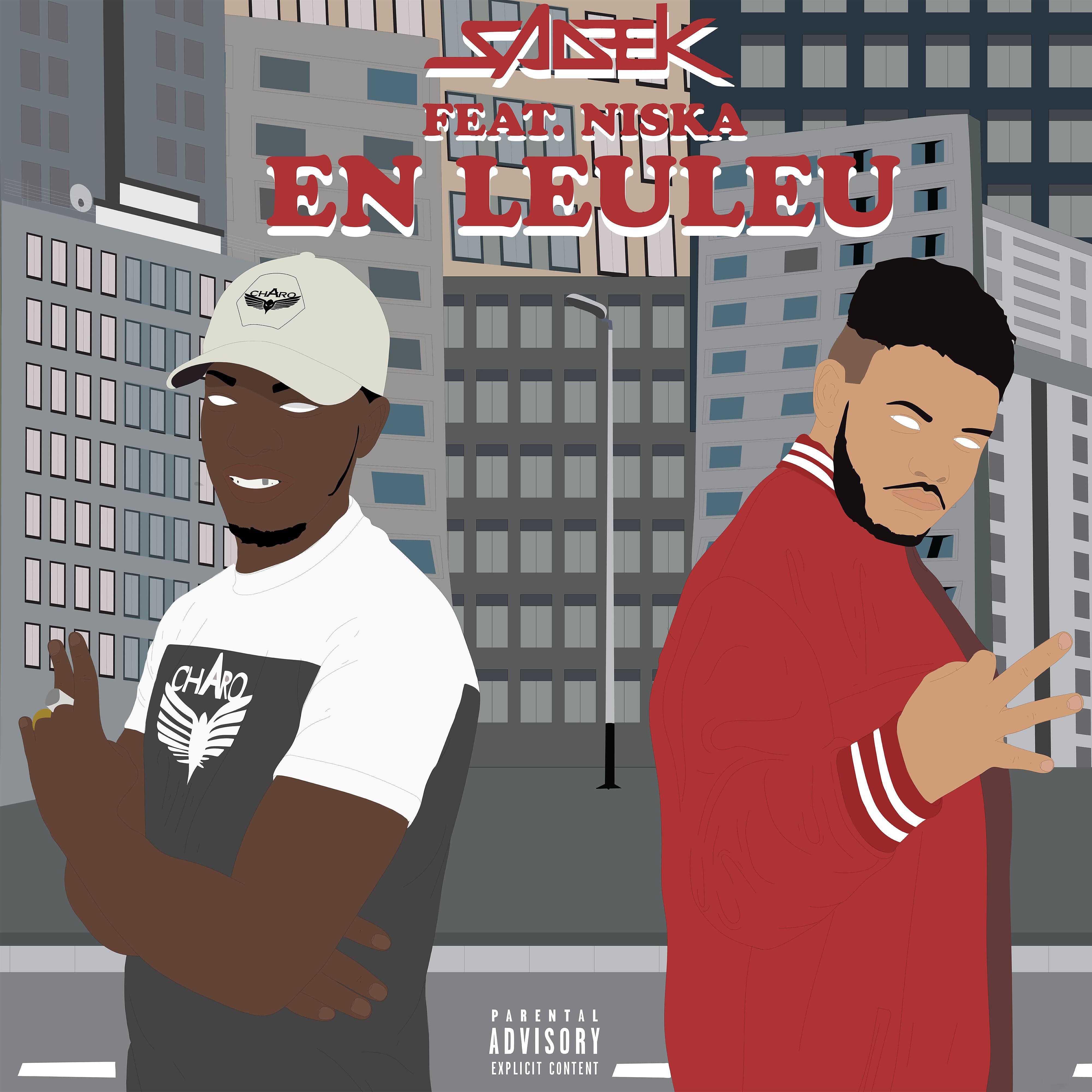 Sadek - En leuleu (feat. Niska)