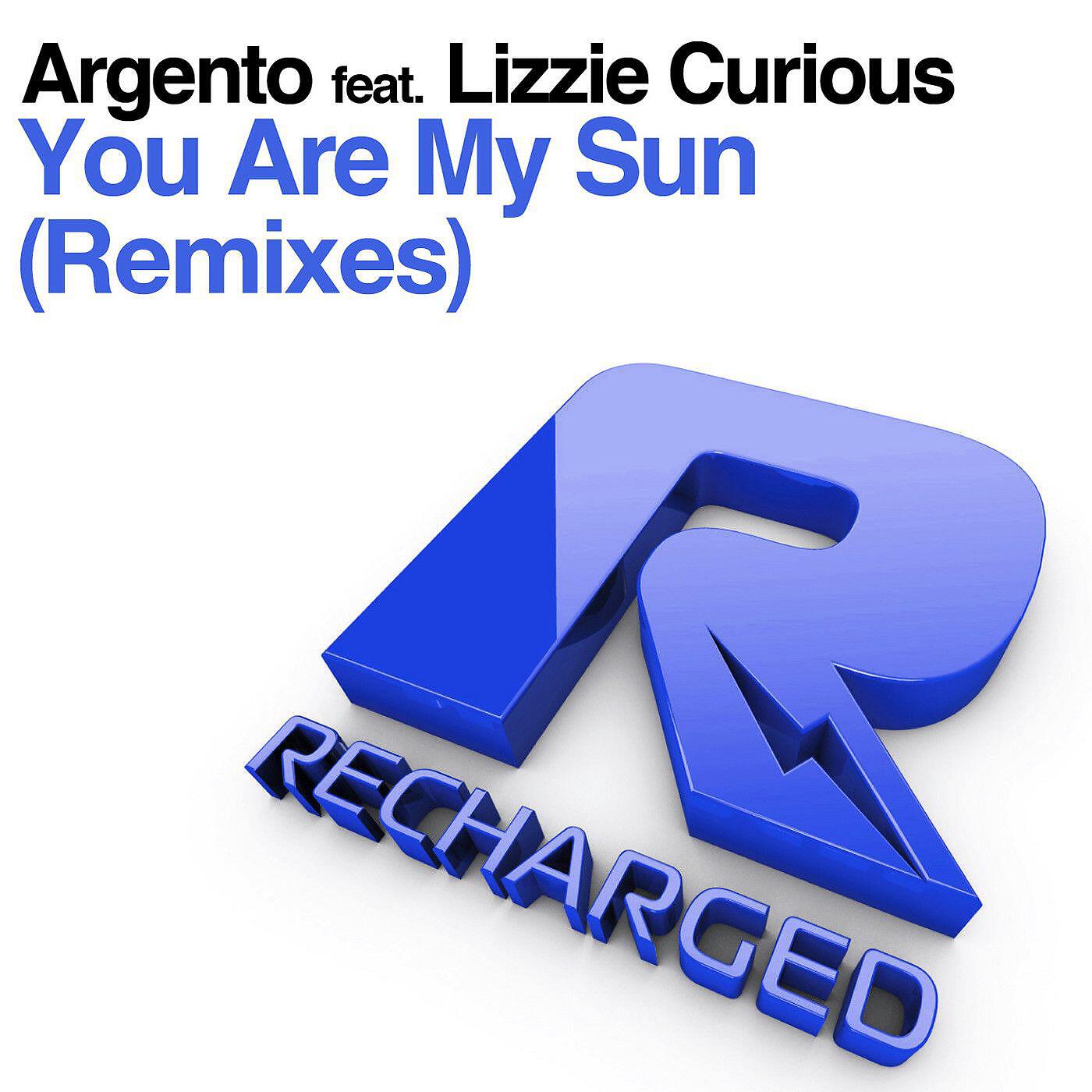 Argento - You Are My Sun (feat. Lizzie Curious) [Chadash Cort Remix]
