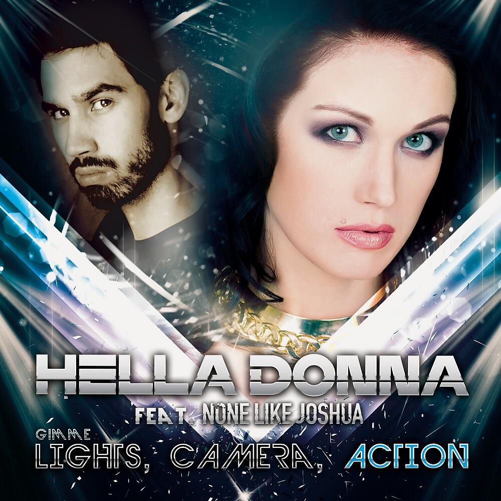 Hella Donna - Gimme Lights, Camera, Action (Radio Version)