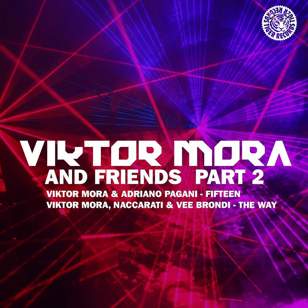Viktor Mora with Naccarati & Vee Brondi - The Way (Original Mix)