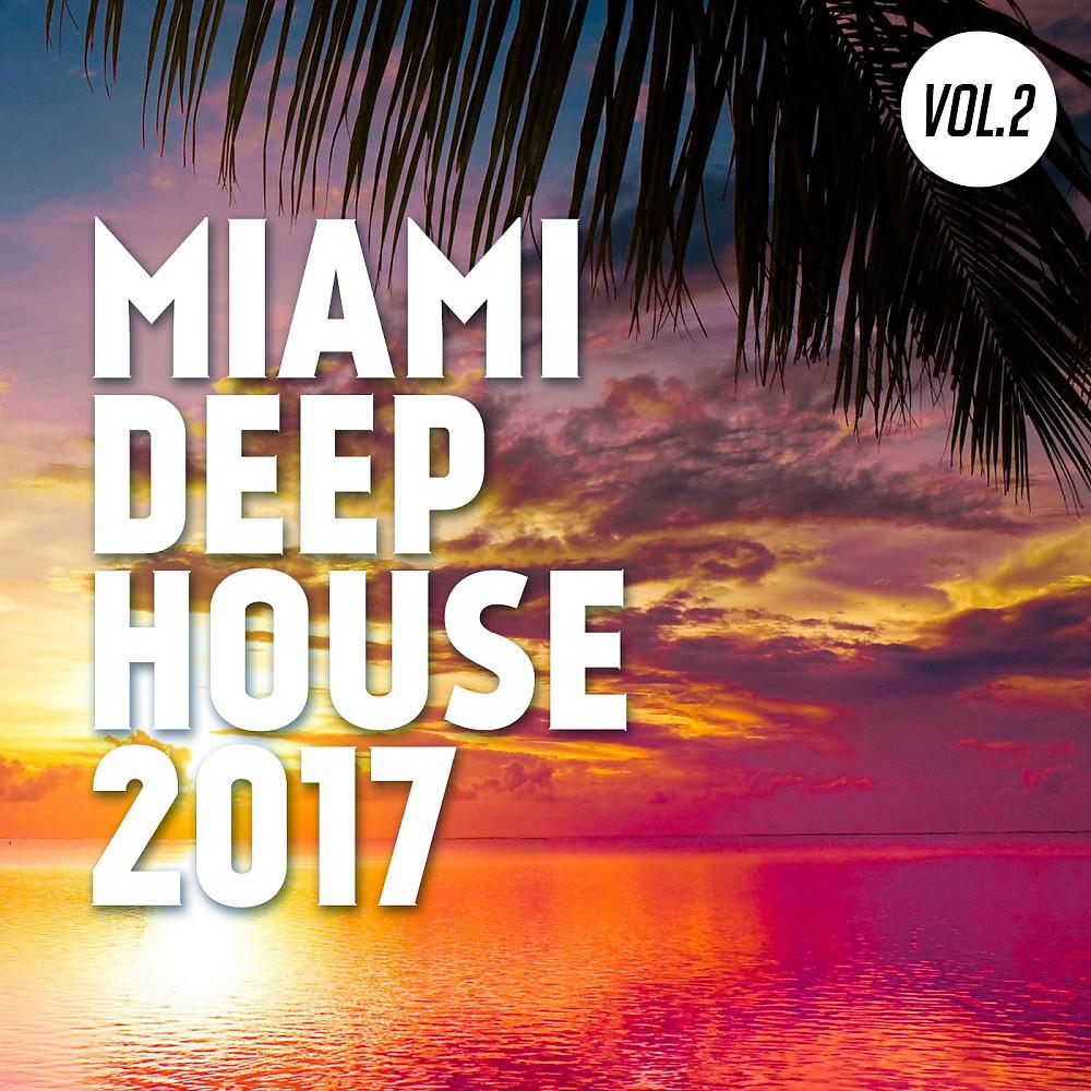Постер альбома Miami Deep House, Vol. 2