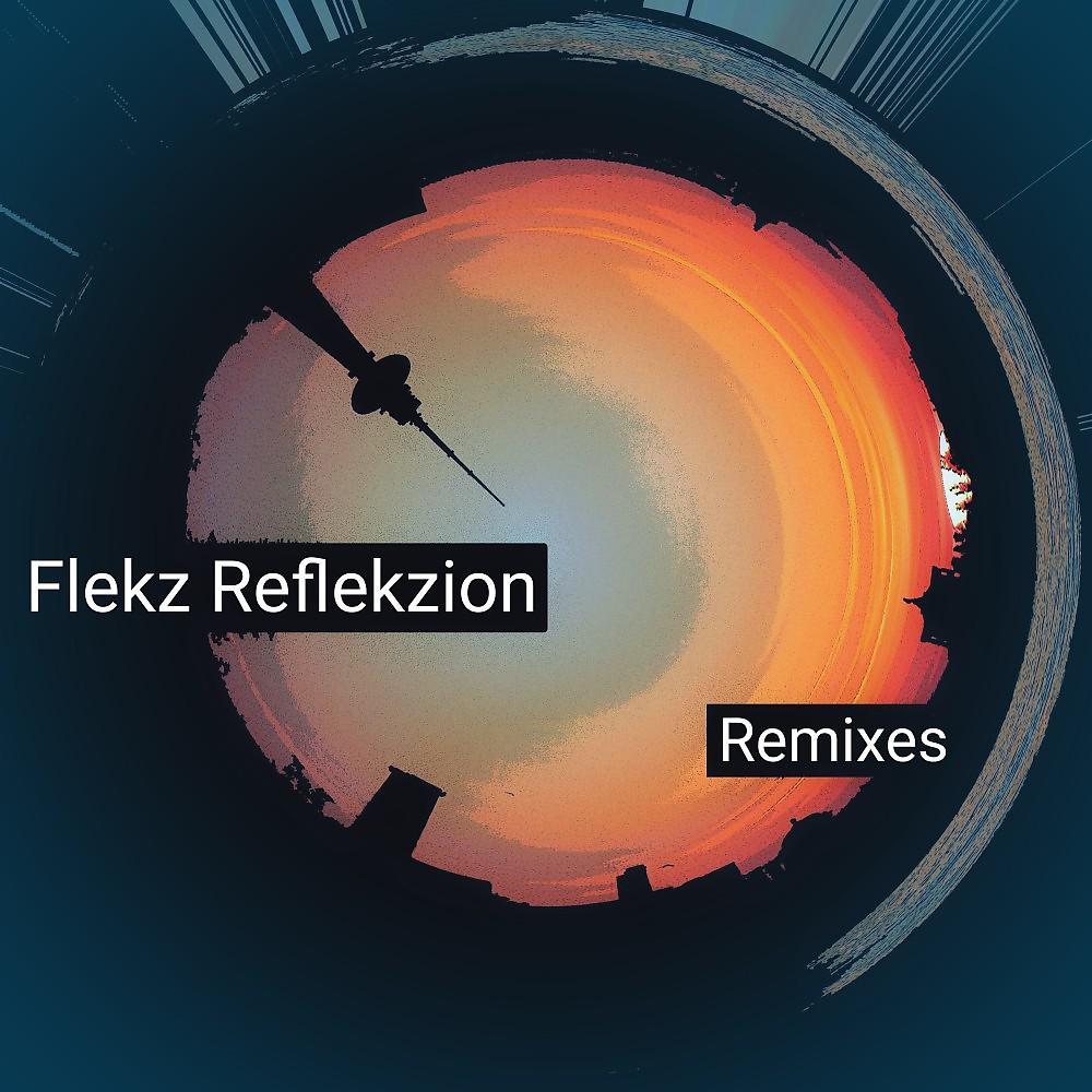 Постер альбома Reflekzion (Remixes)