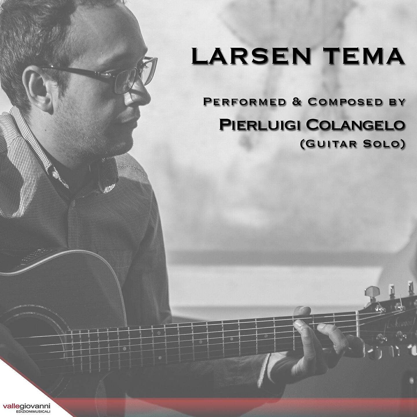 Pierluigi Colangelo - Larsen Tema (Guitar Solo)