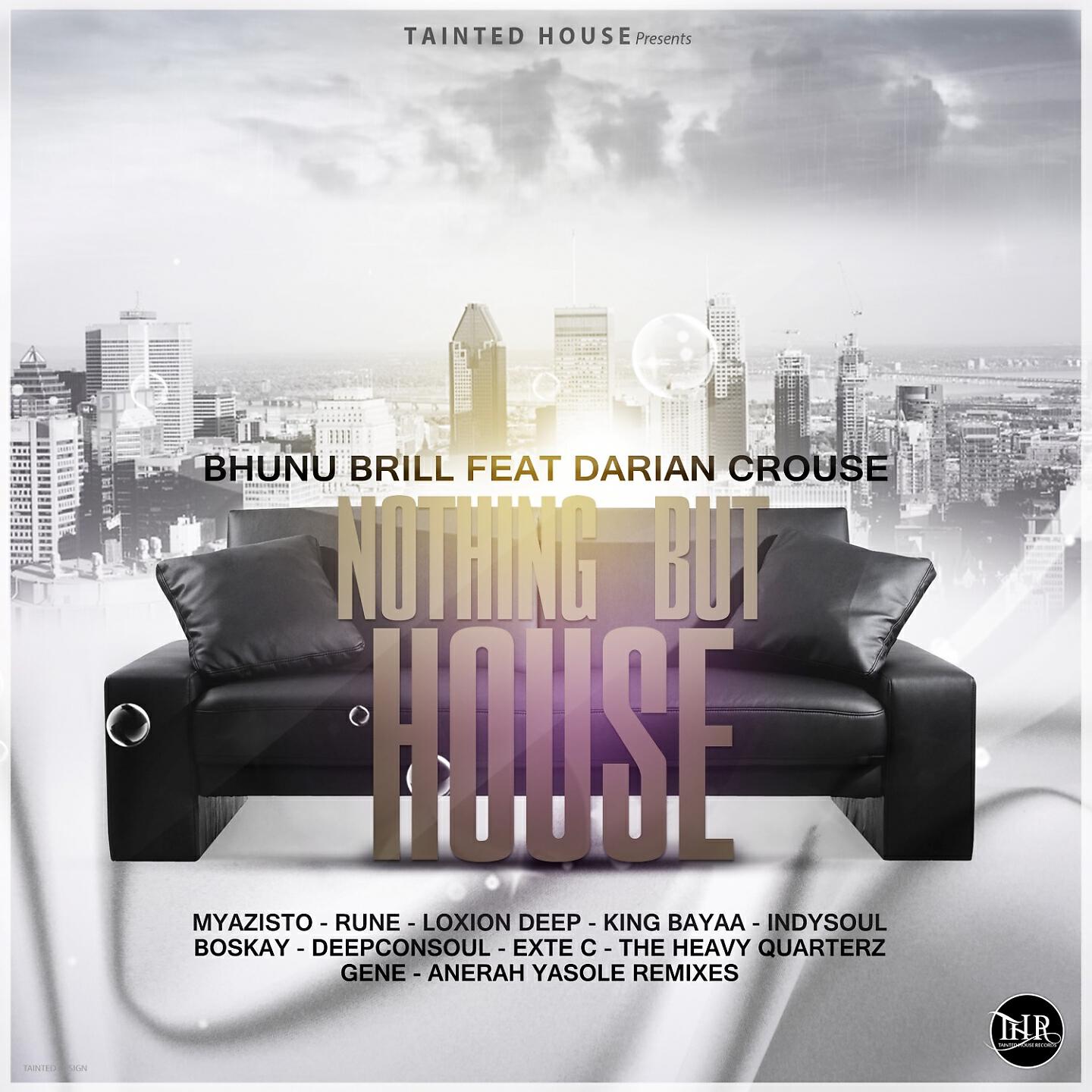 Bhunu Brill - Nothing but House (Deepconsoul Soulful Entities Mix)