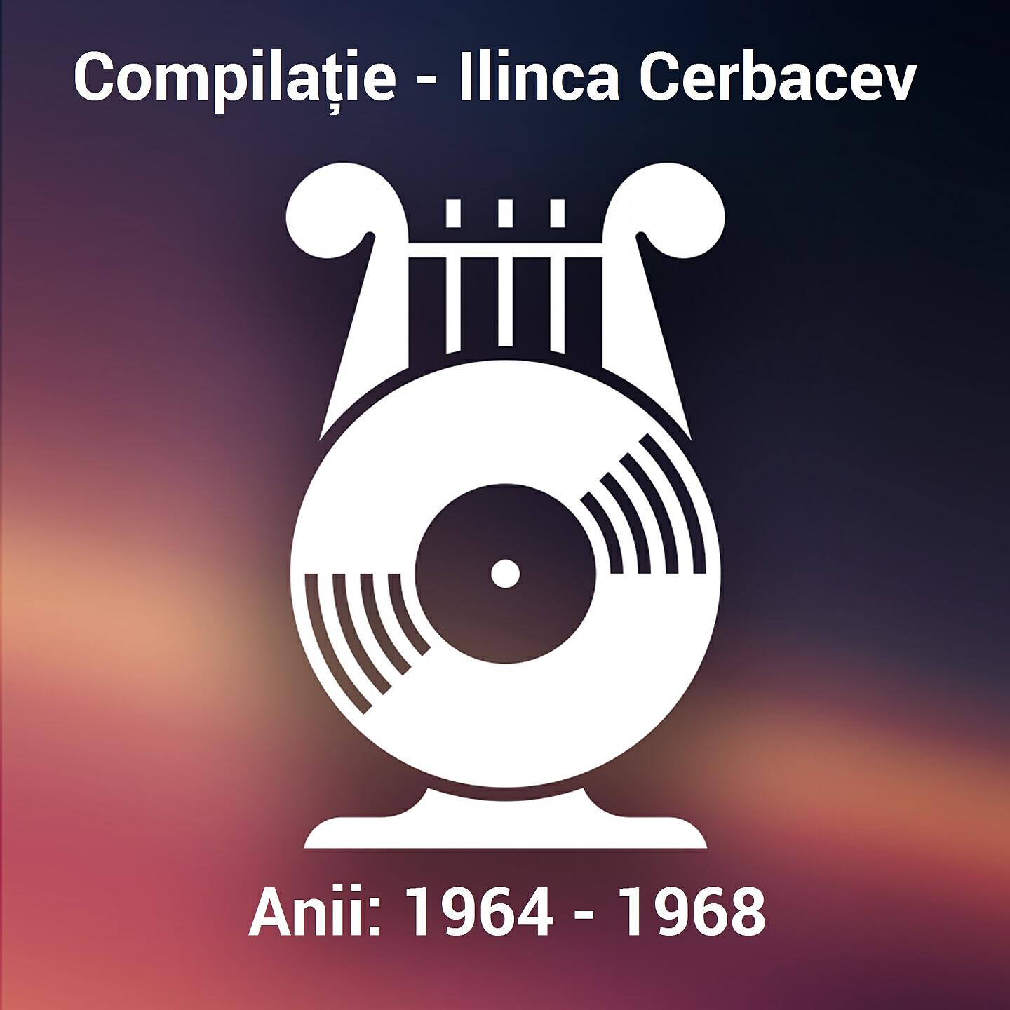 Ilinca Cerbacev - Să Știe Toată Lumea