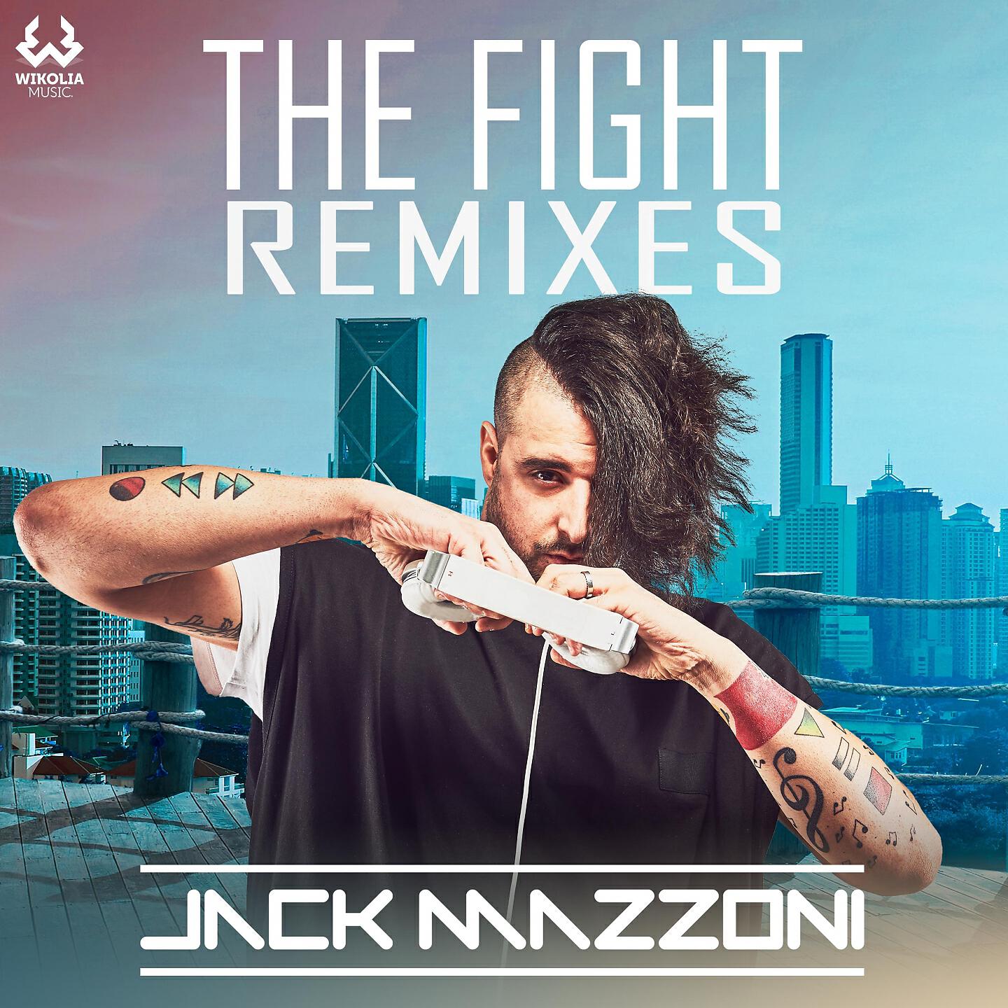 Jack Mazzoni - The Fight (Maury J Remix)