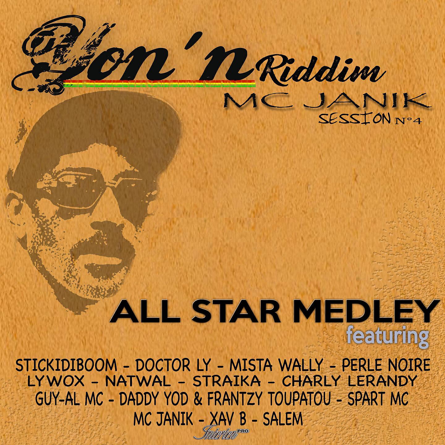 Salem - Yon'n Riddim MC Janik Session No. 4 (Yon'n Medley All Star)