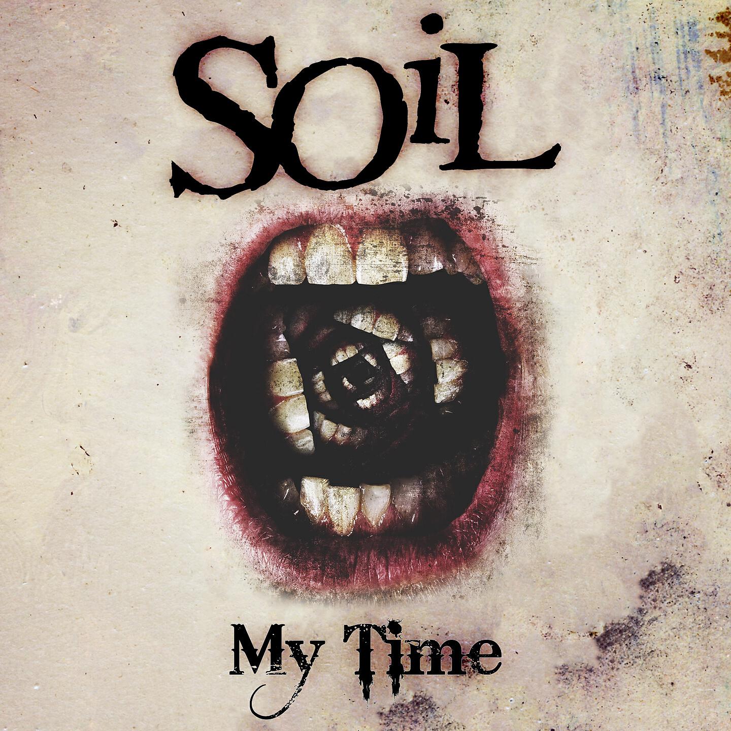 SOiL - My Time (Kickstart Version)