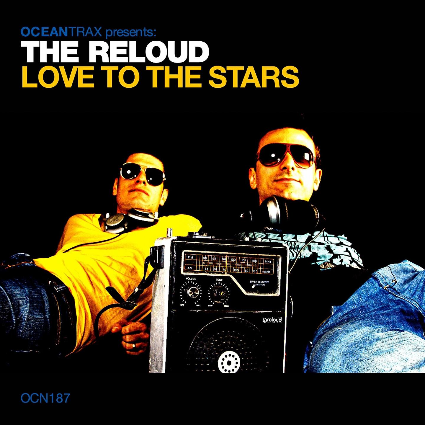 The ReLOUD - Love To the Stars (The Reloud Remix)