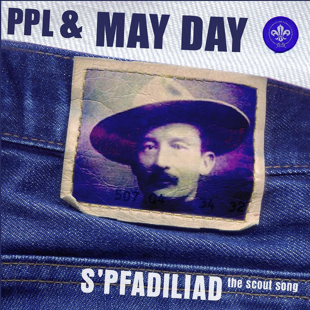 PPL - The Scout Song