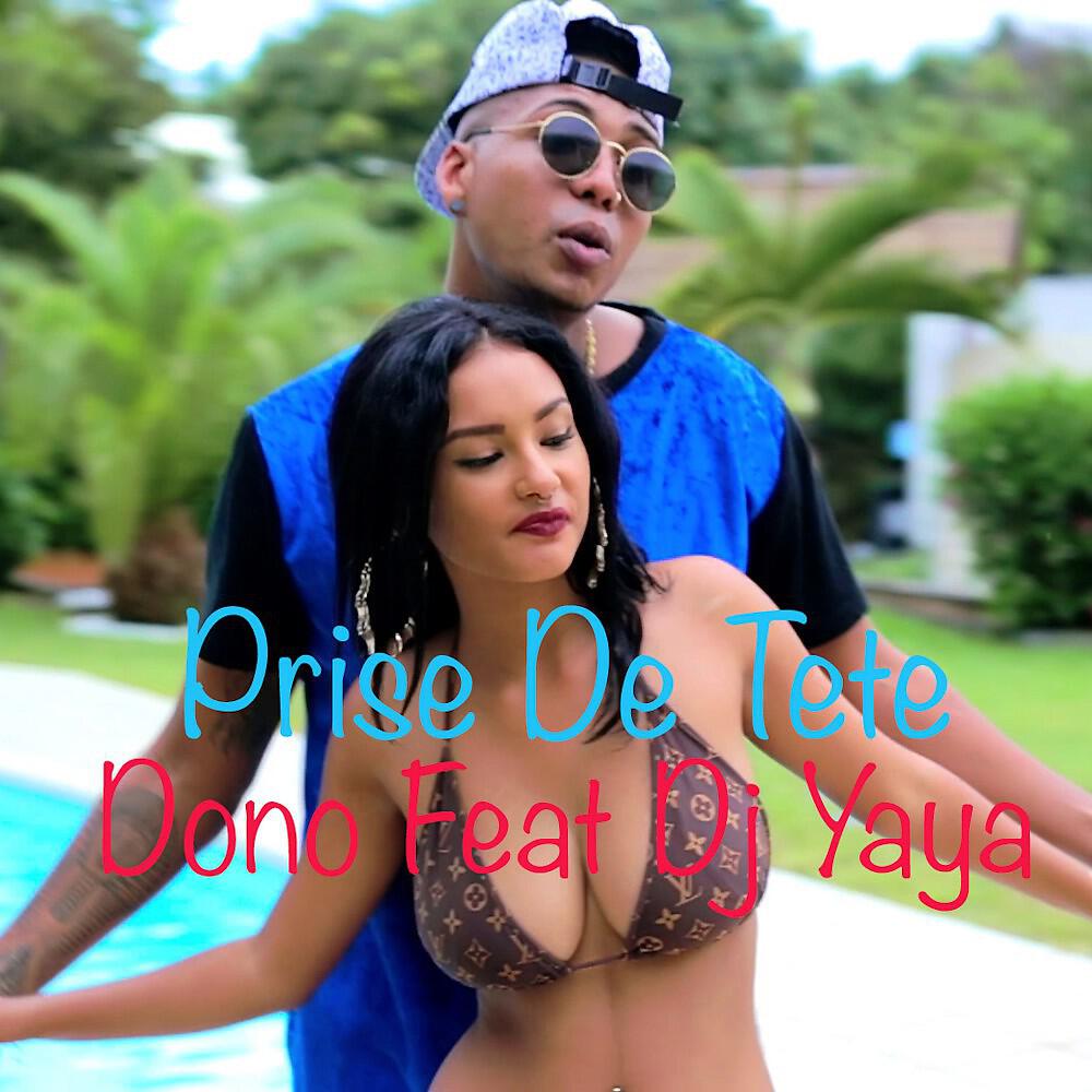 DJ Yaya - Prise de tête