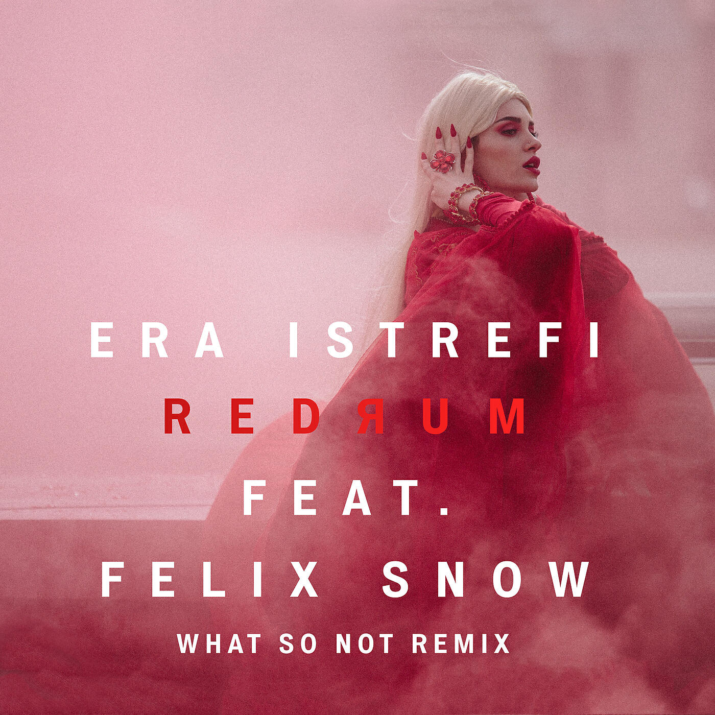 Era Istrefi - Redrum (What So Not Remix)