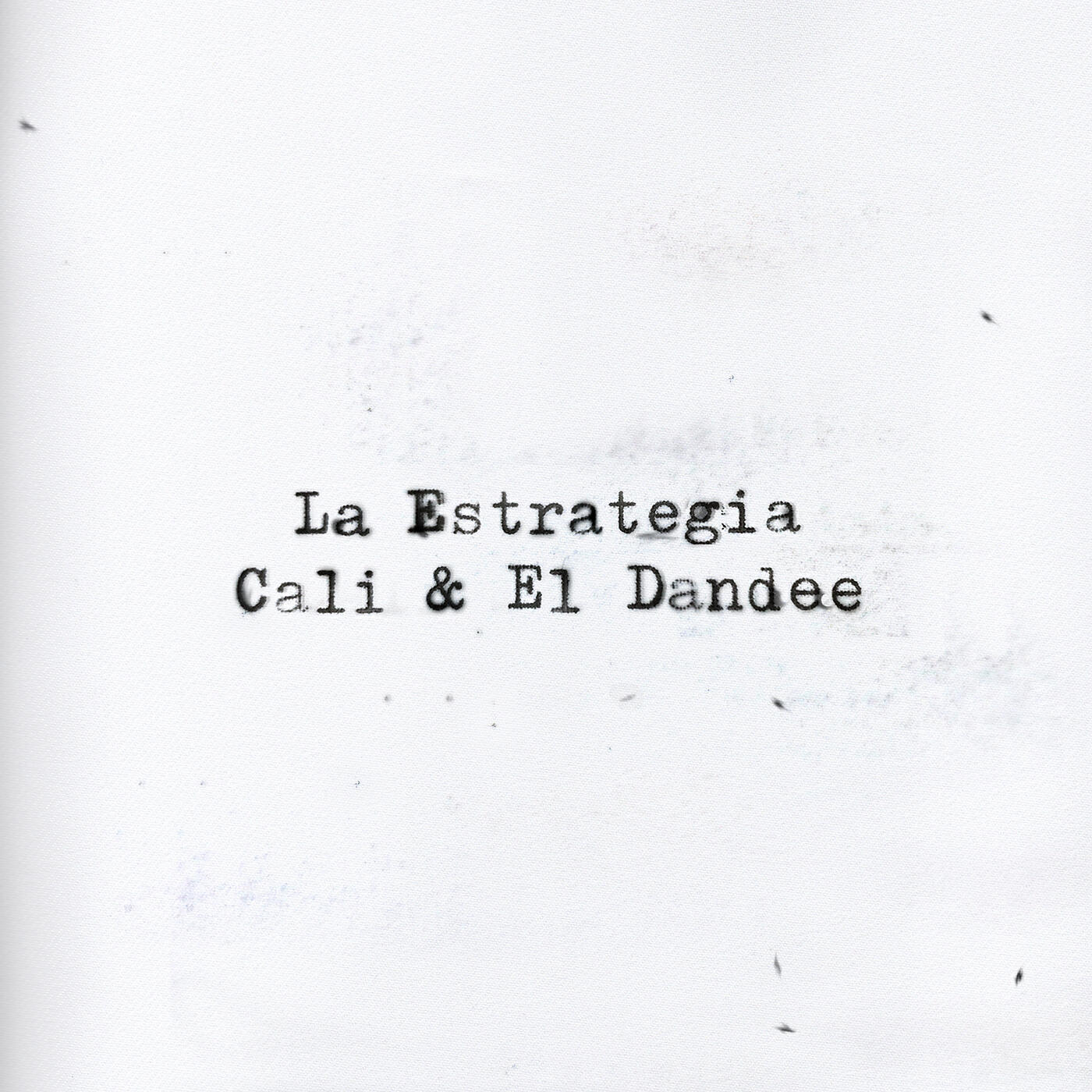 Cali Y El Dandee - La Estrategia