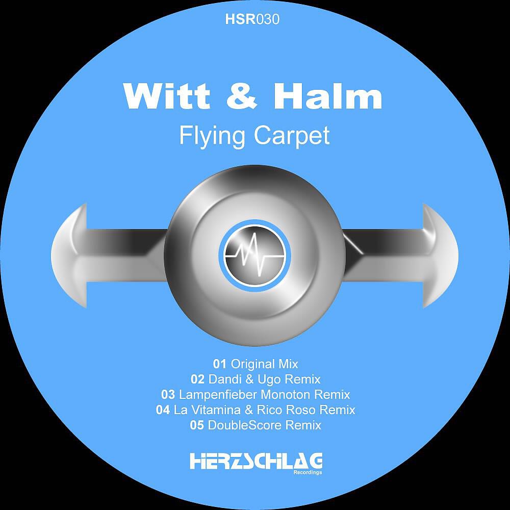 Halm & Witt - Flying Carpet (Lampenfieber Monoton Remix)