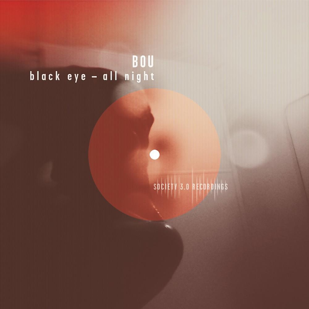 Постер альбома Black Eye - All Night