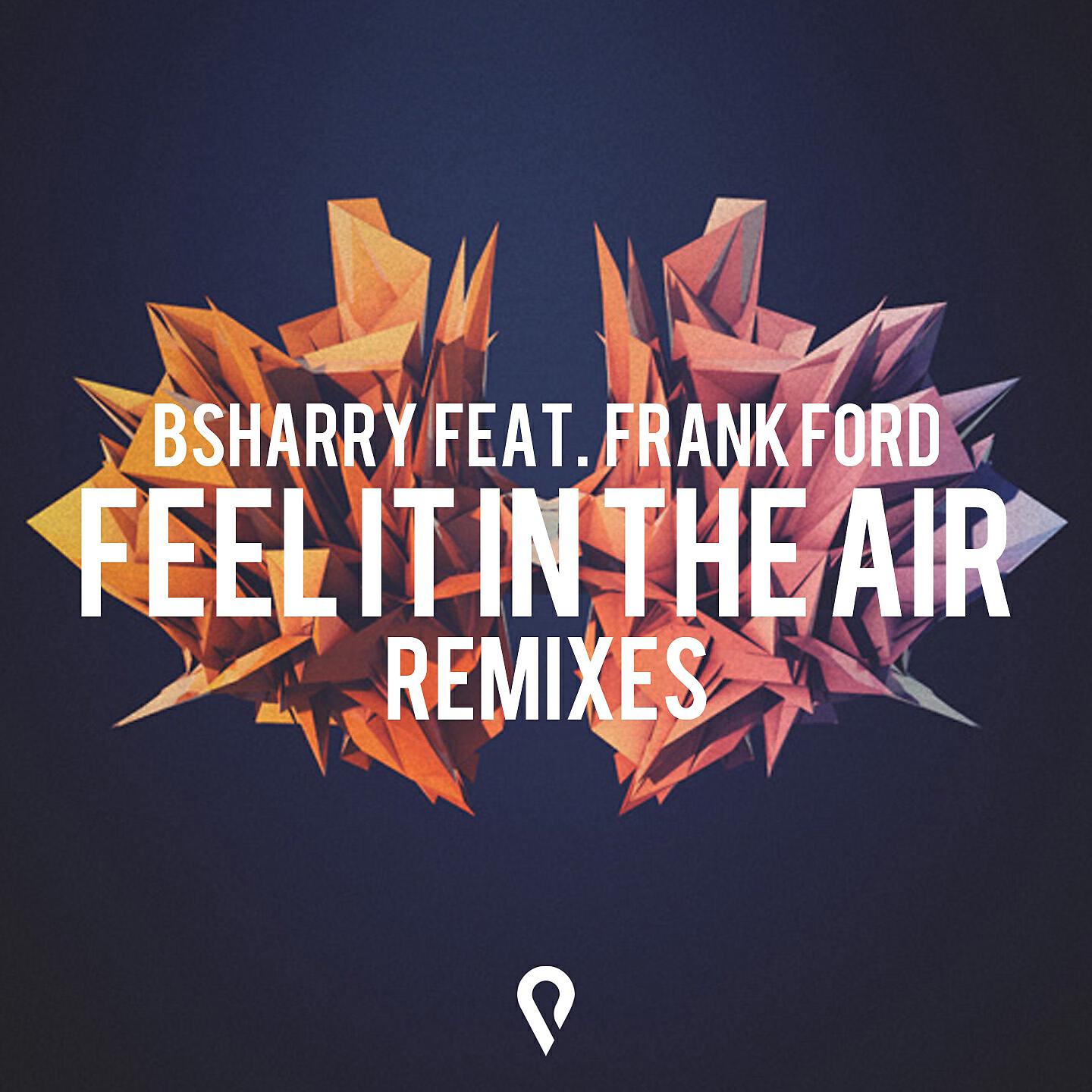 Bsharry - Feel It In The Air (Green Gnome Edit Remix)