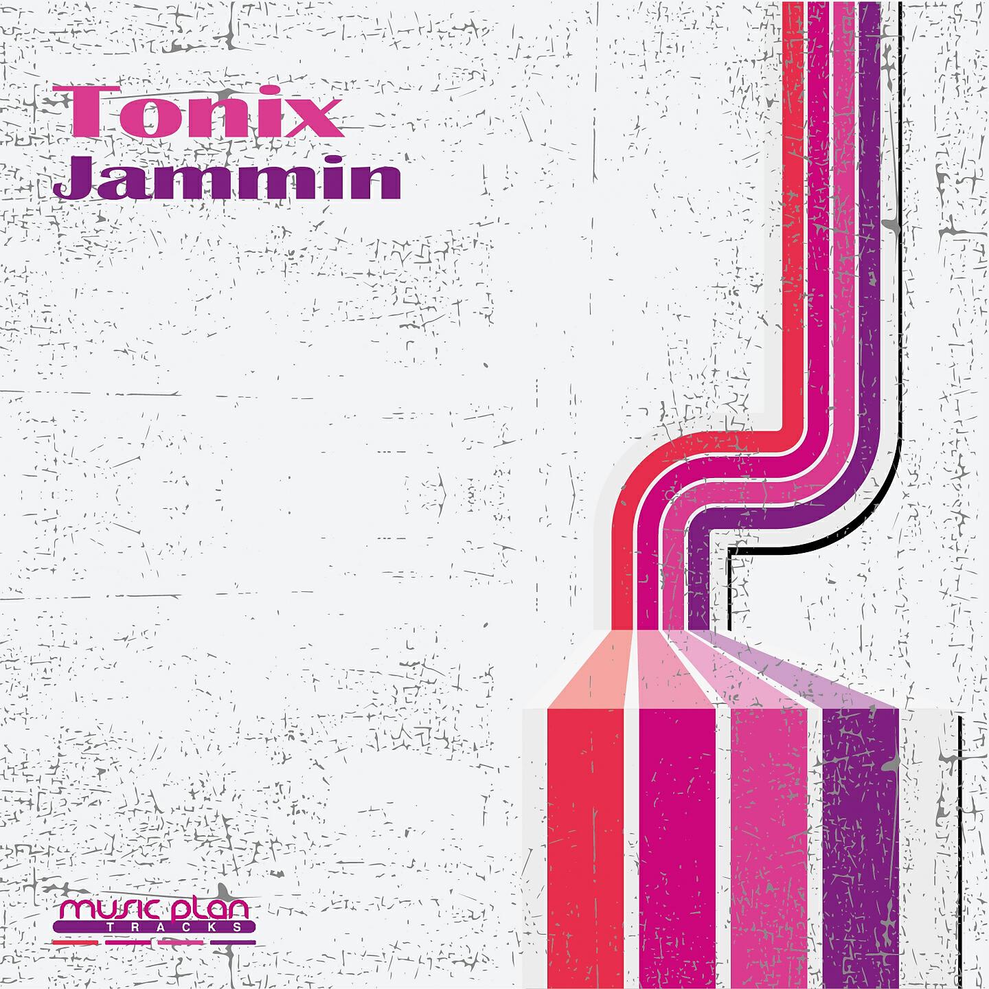 TONIX - Jammin