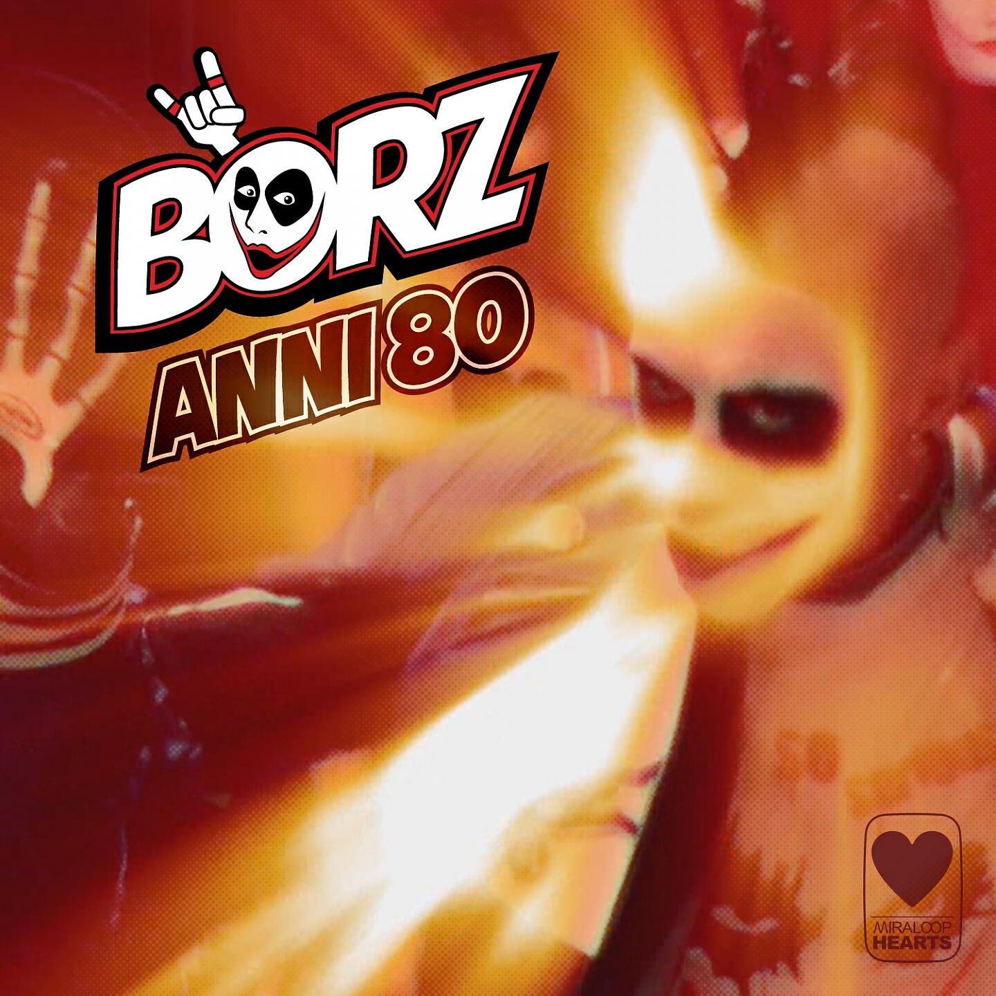Borz - Anni 80