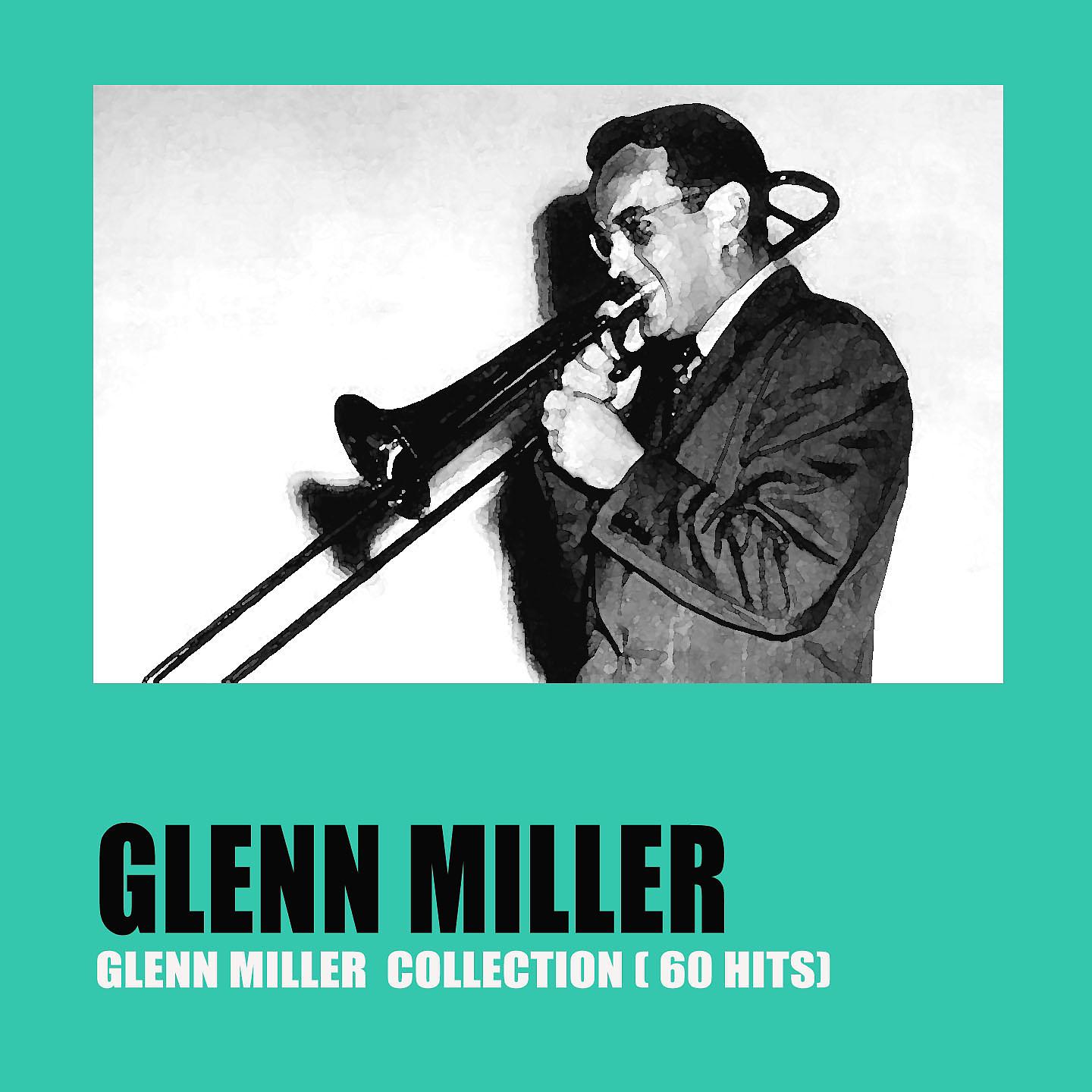 Постер альбома Glenn Miller Collection
