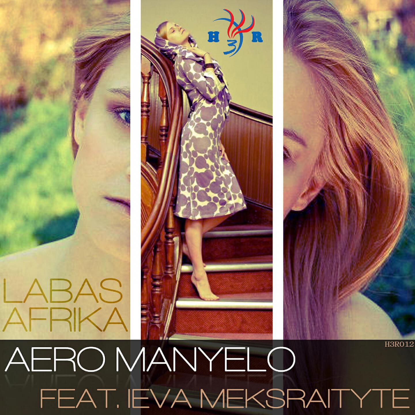Aero Manyelo - Labas Afrika (Nuherb Dub)