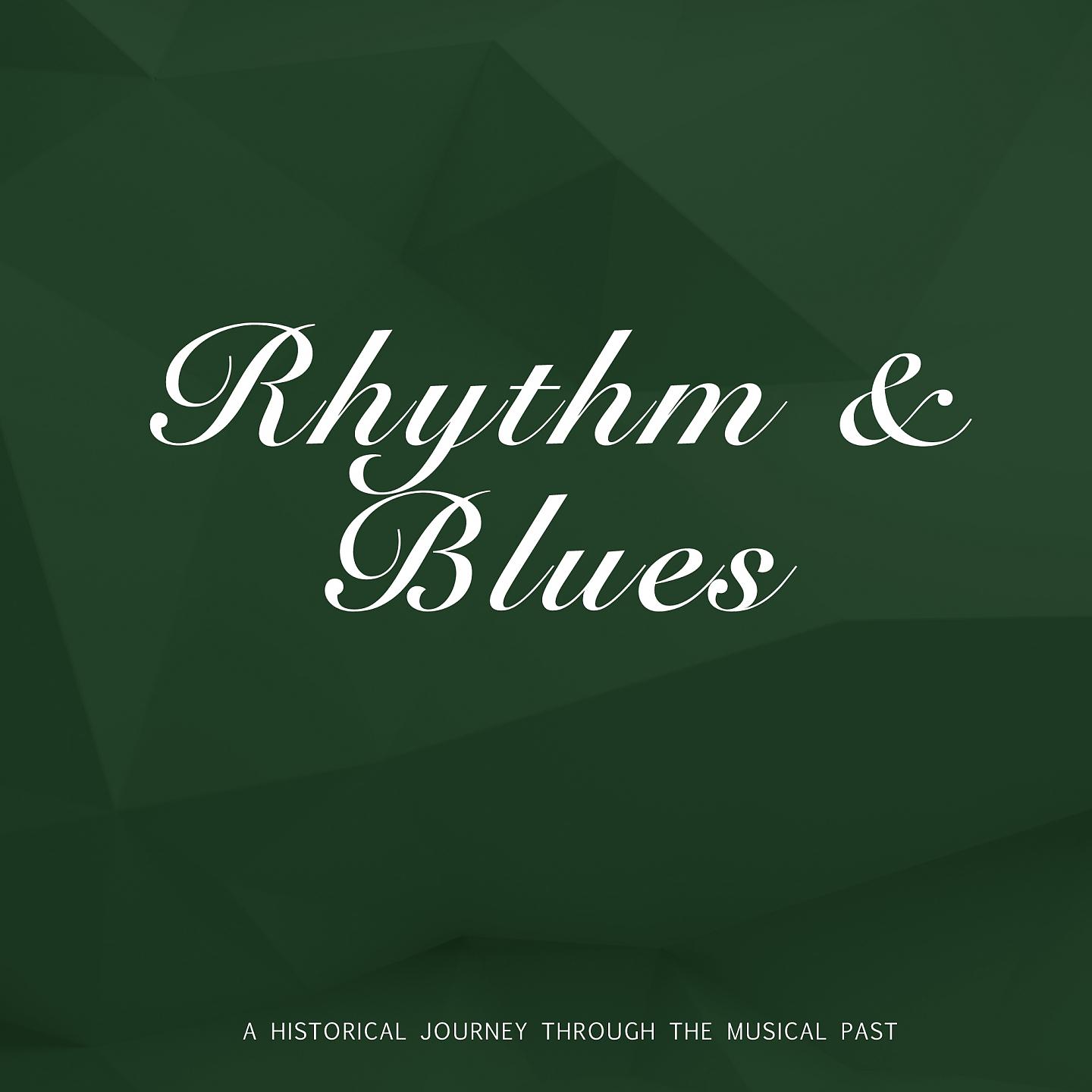 Постер альбома Rhythm & Blues