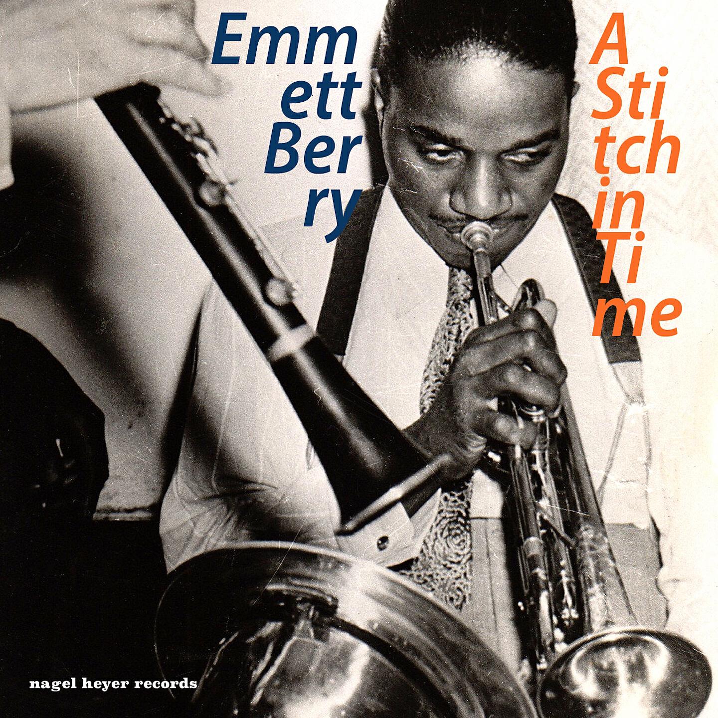 Emmett Berry - How Come You Do Me Like You Do