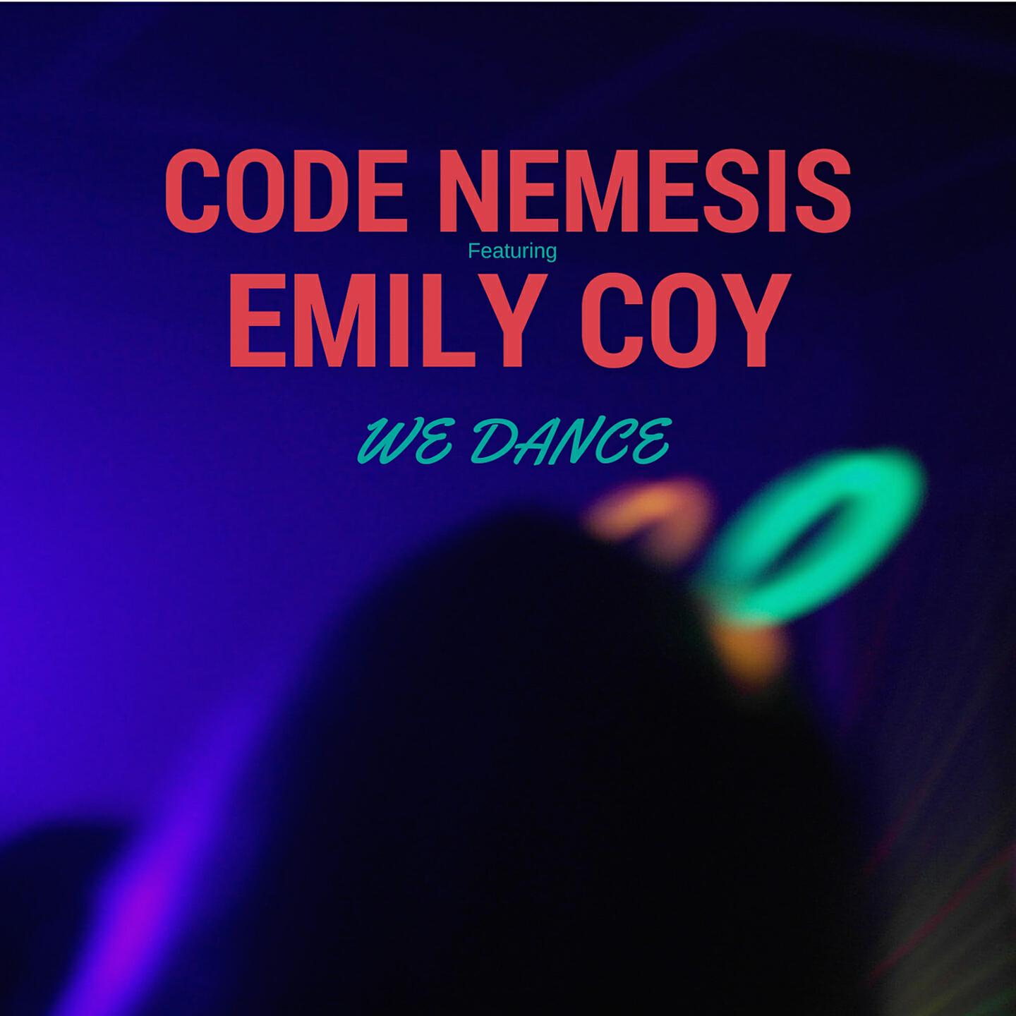 Code Nemesis - We Dance (Extended)