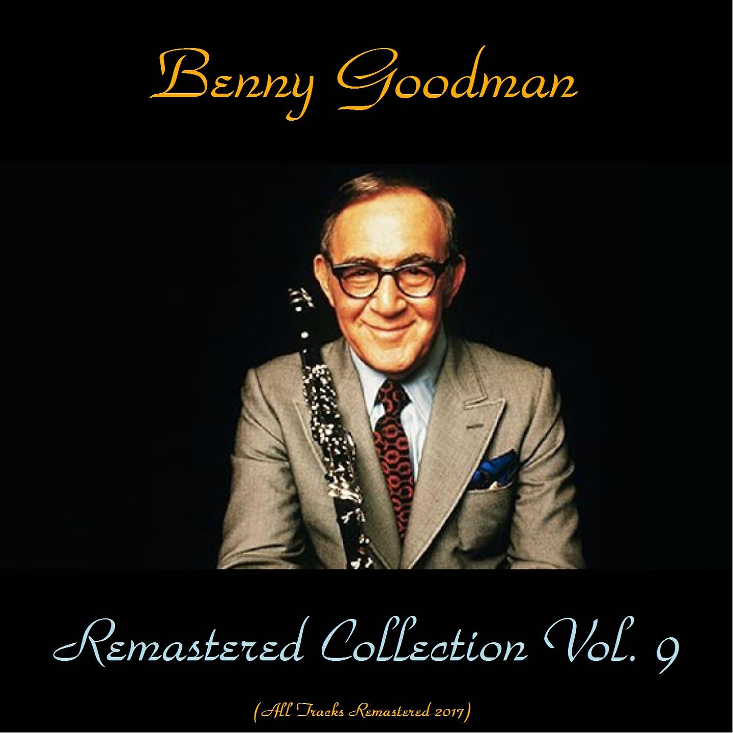Benny Goodman - Scatter-Brain (Remastered 2017)