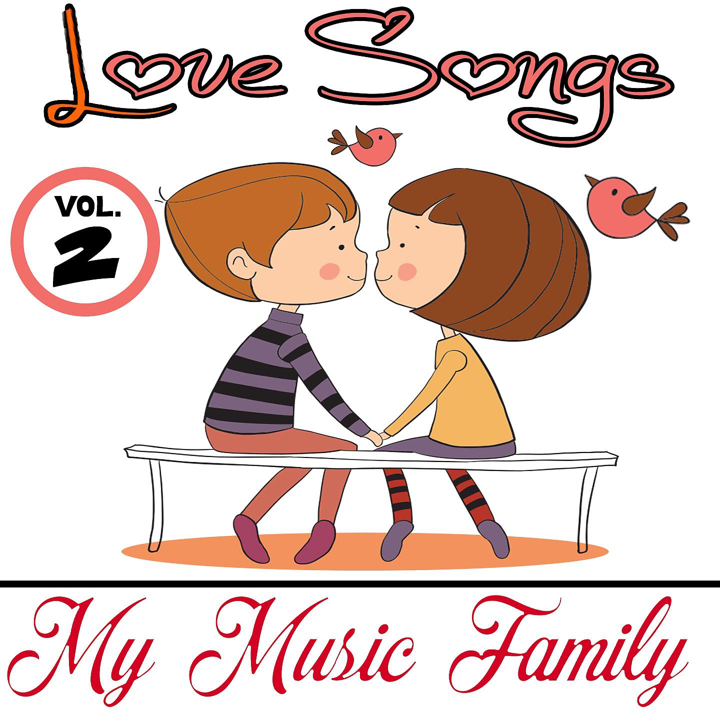 Постер альбома Love Songs - Volume 2