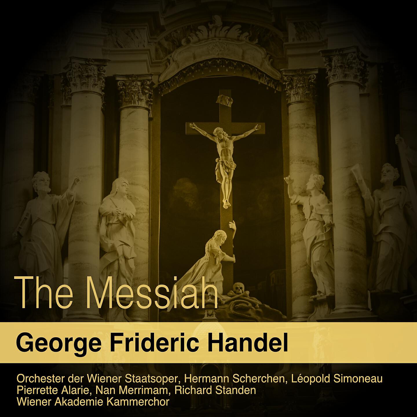 Orchester der Wiener Staatsoper - The Messiah, HWV 56: Chor. 