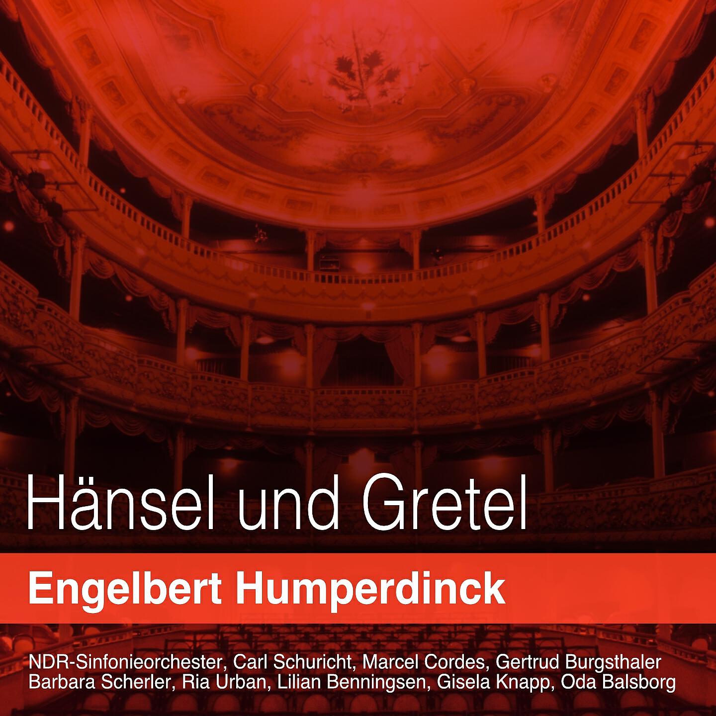 NDR-Sinfonieorchester - Hänsel und gretel, Akt III: 