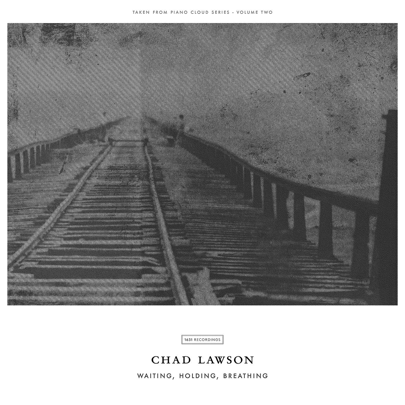 Chad Lawson - Lawson: Waiting, Holding, Breathing