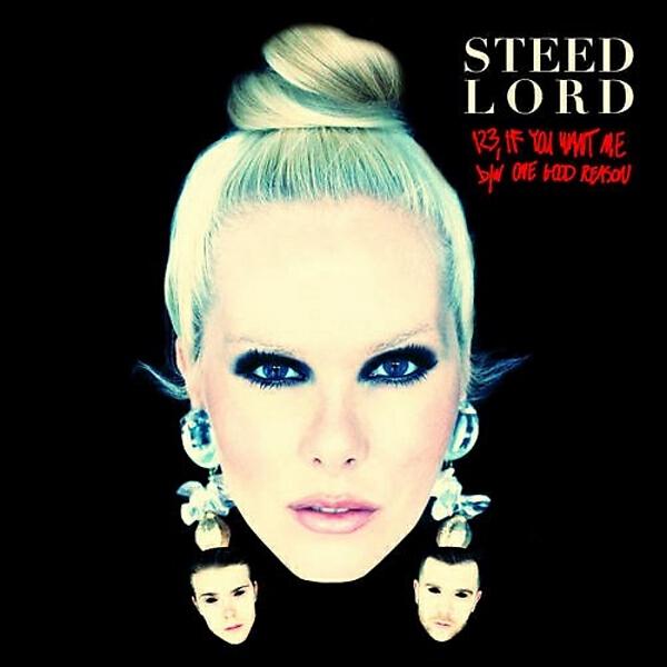 Steed Lord - One Good Reason