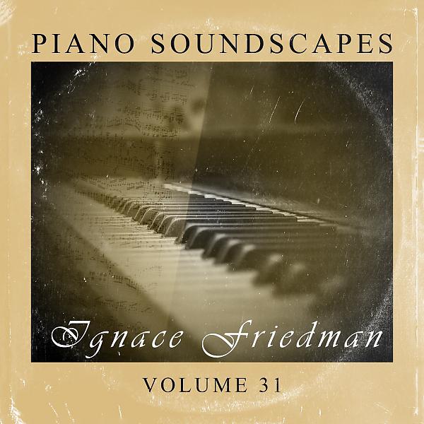 Постер альбома Piano SoundScapes,Vol.31