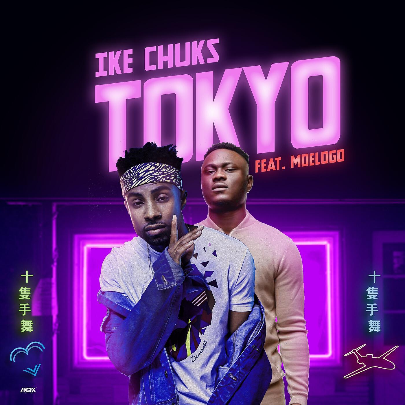 Ike Chuks - Tokyo (feat. Moelogo)