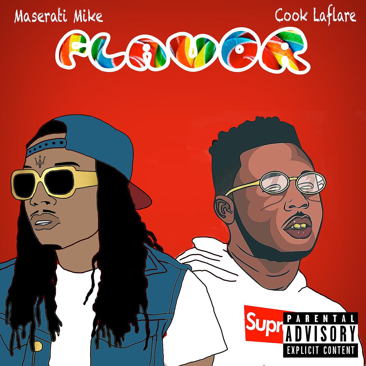 Maserati Mike - Flavor (feat. Cook Laflare)