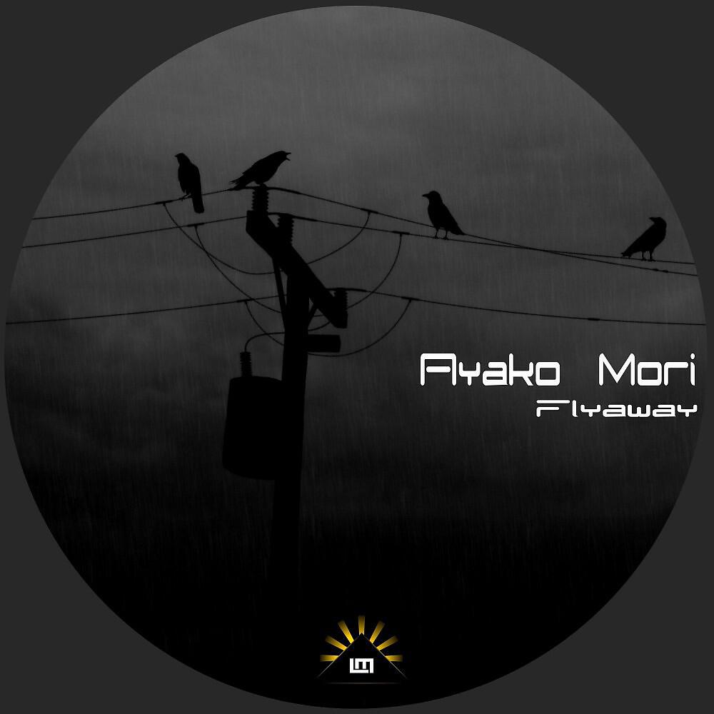 Ayako Mori - Flyaway