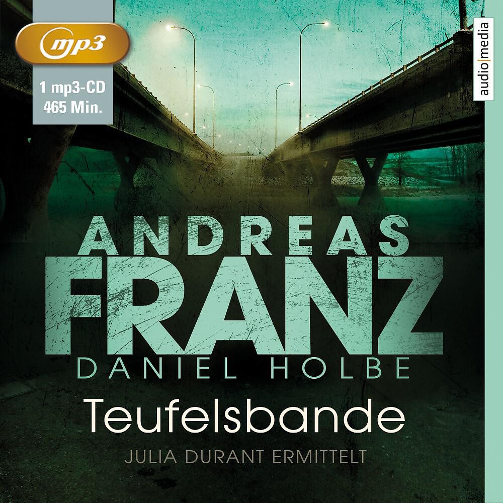 Andreas Franz & Daniel Holbe - Kapitel 236 - Teufelsbande