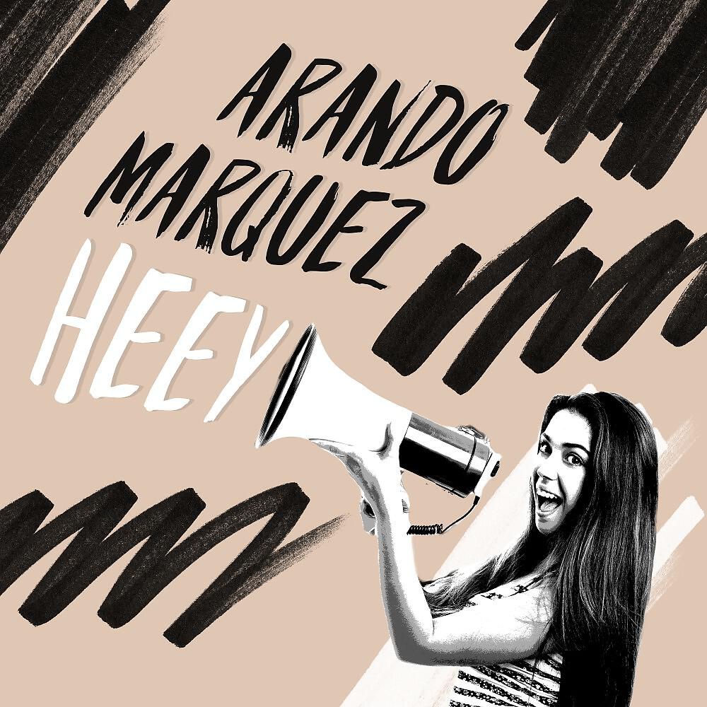 Arando Marquez - Heey (Extended Version)