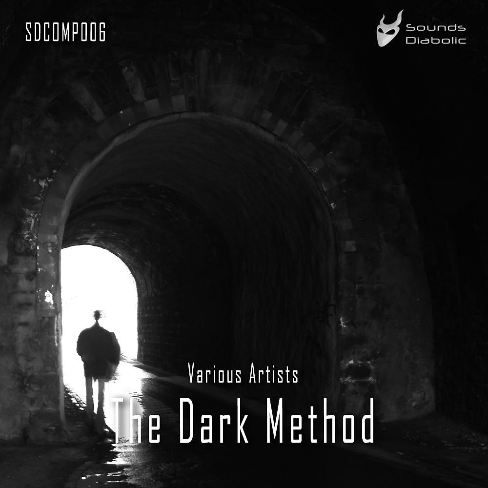 Постер альбома The Dark Method