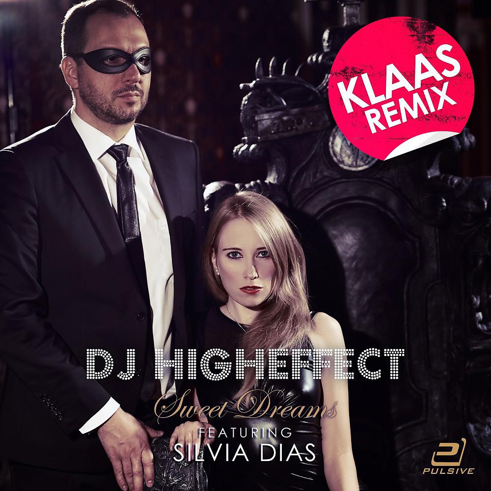 Постер альбома Sweet Dreams (Klaas Remix)