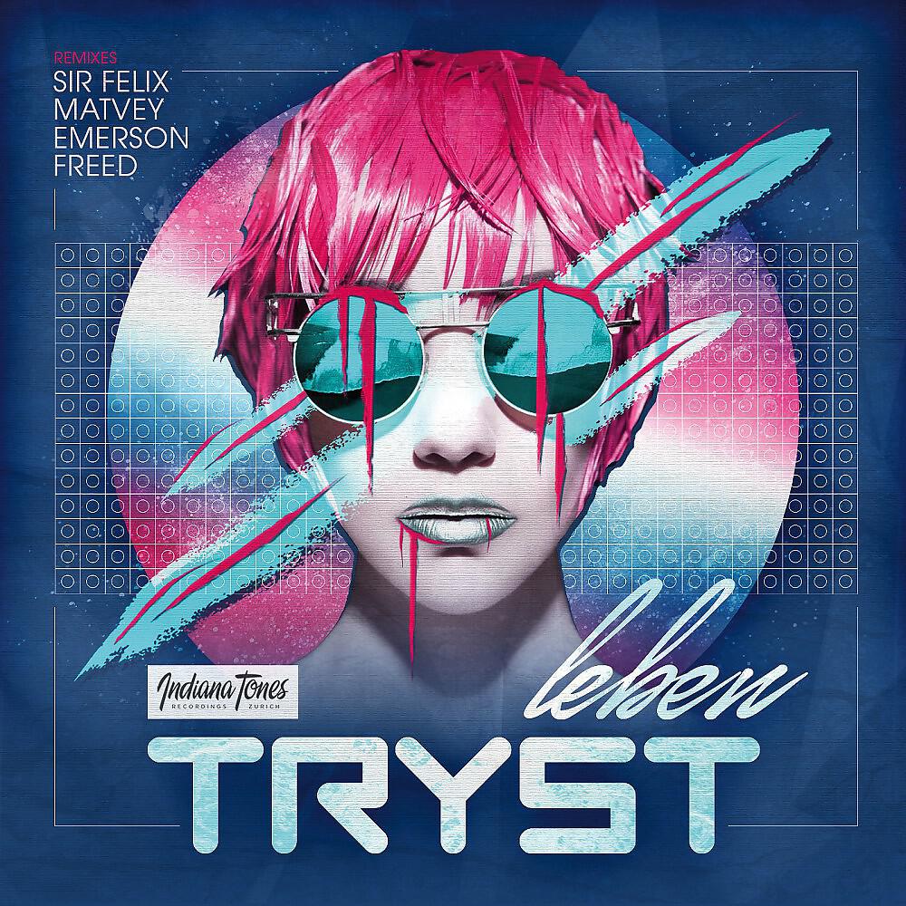 TRYST - Leben (Matvey Emerson Radio Edit)