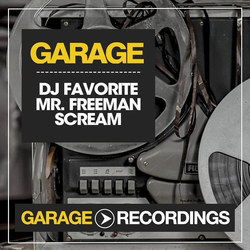 DJ Favorite & Mr. Freeman - Scream (Back to Miami) [Mishel Lopez Remix]