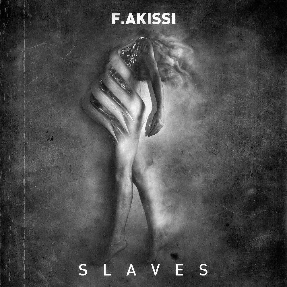 F.Akissi - Slave (Mikael Pfeiffer Remix)