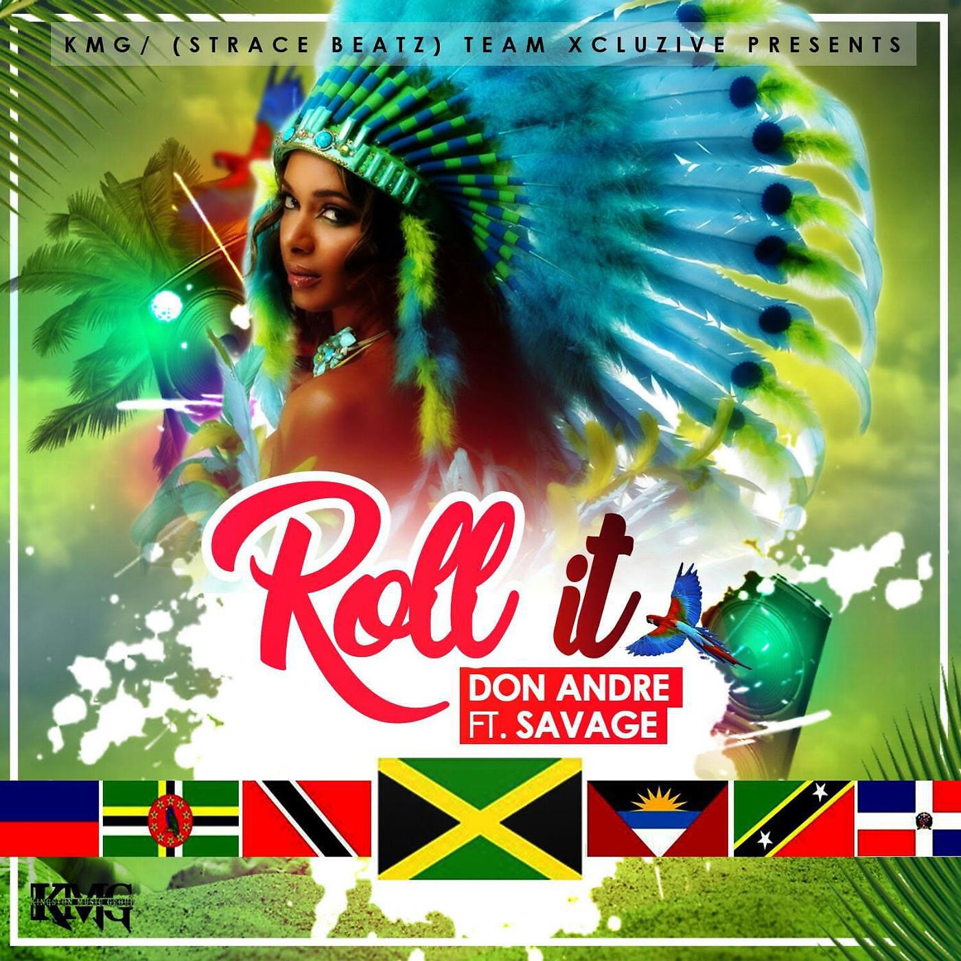 Don Andre - Roll It (feat. Savage)