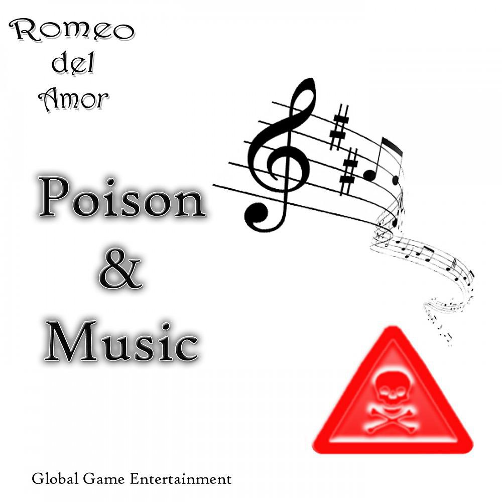 Постер альбома Poison and Music